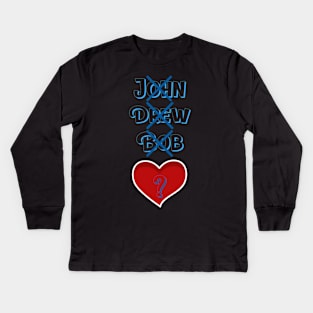 Who's going to be the new love? Kids Long Sleeve T-Shirt